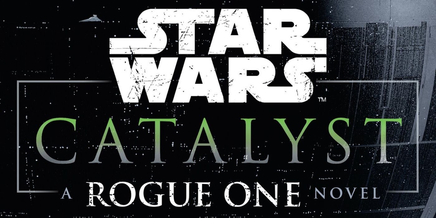 Rogue One Star Wars Catalyst Capa em destaque
