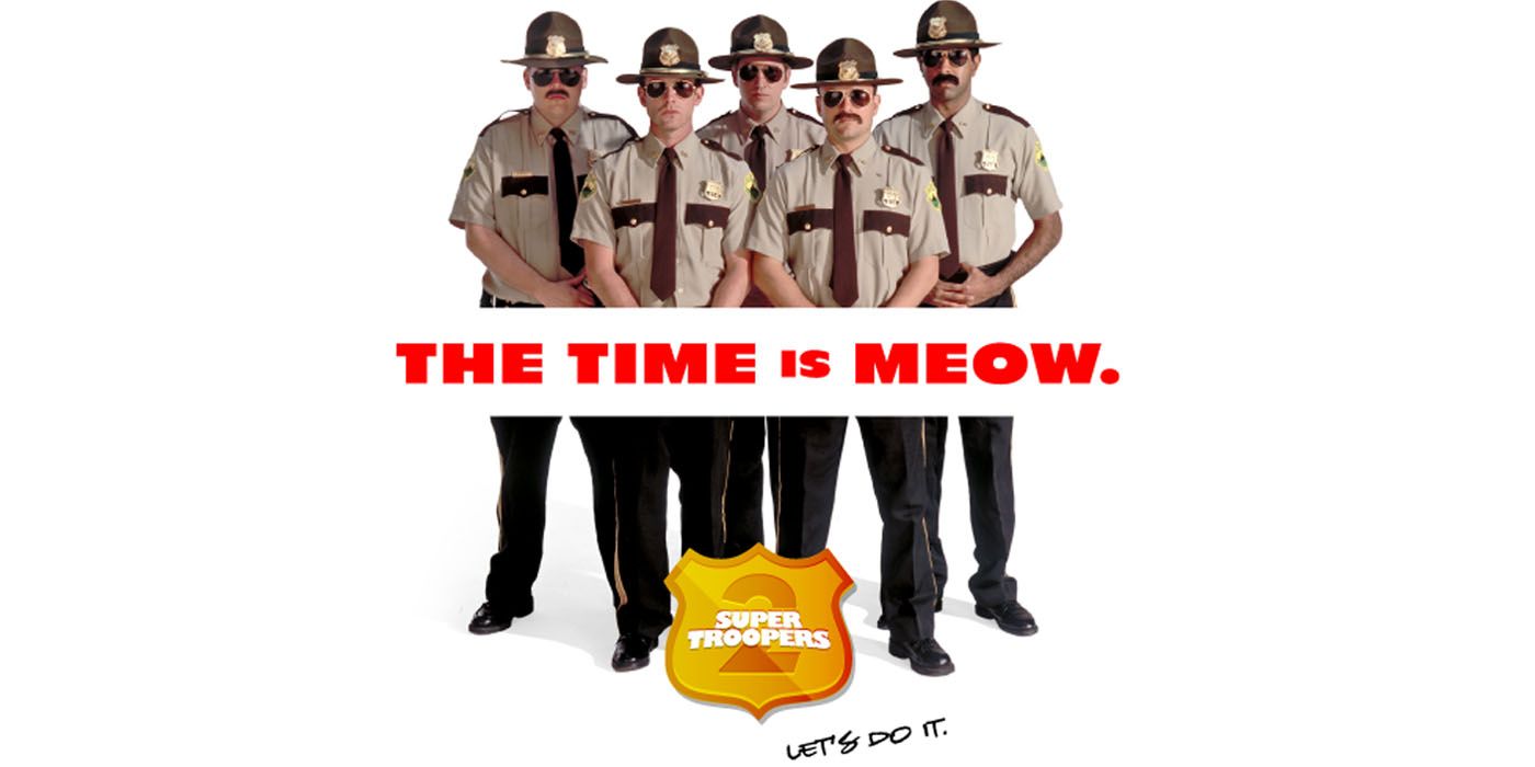 Super Troopers 2 cast and logo