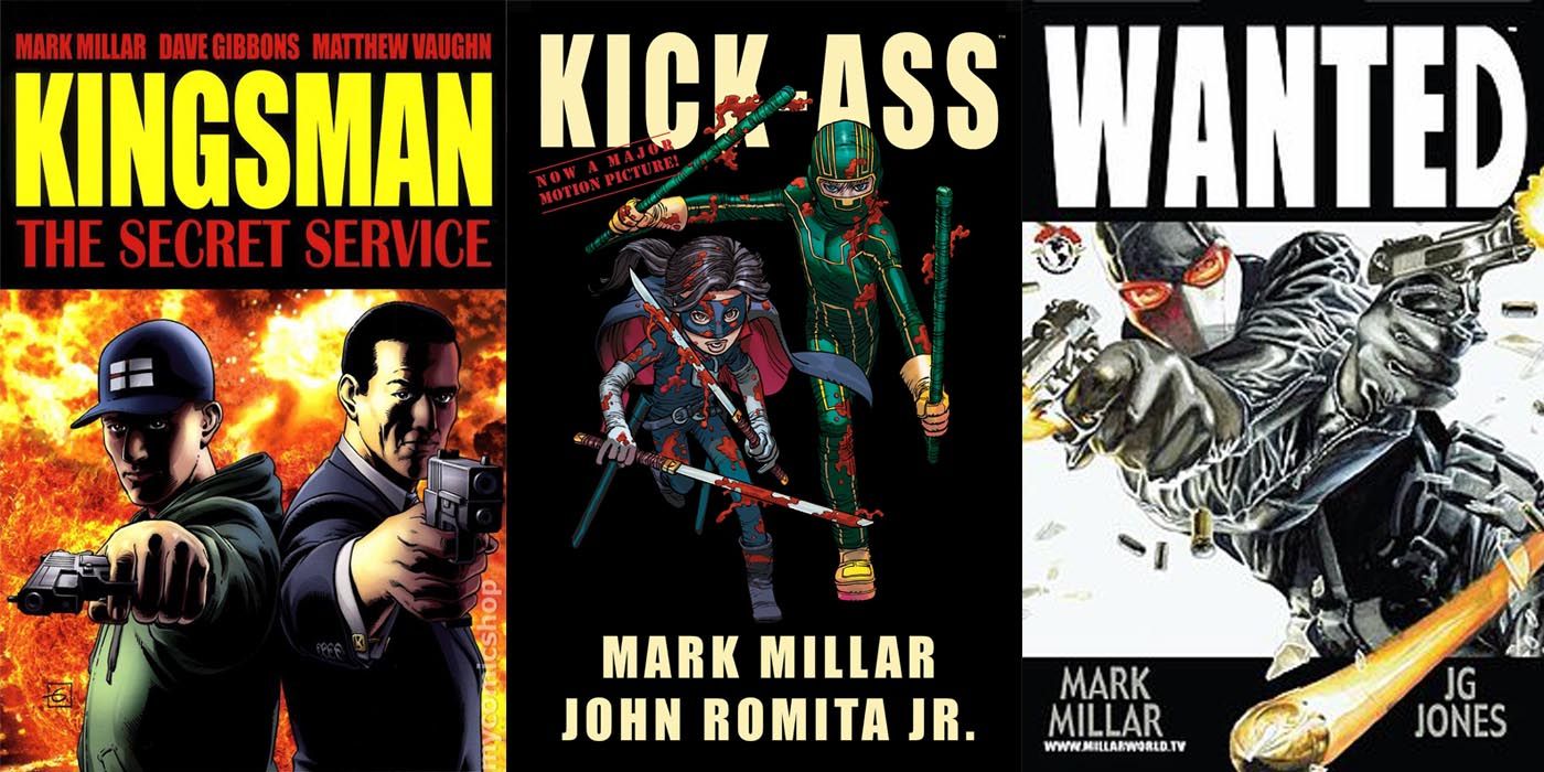 Mark Millar comic book covers Kingsman, Wanted, Kick-Ass
