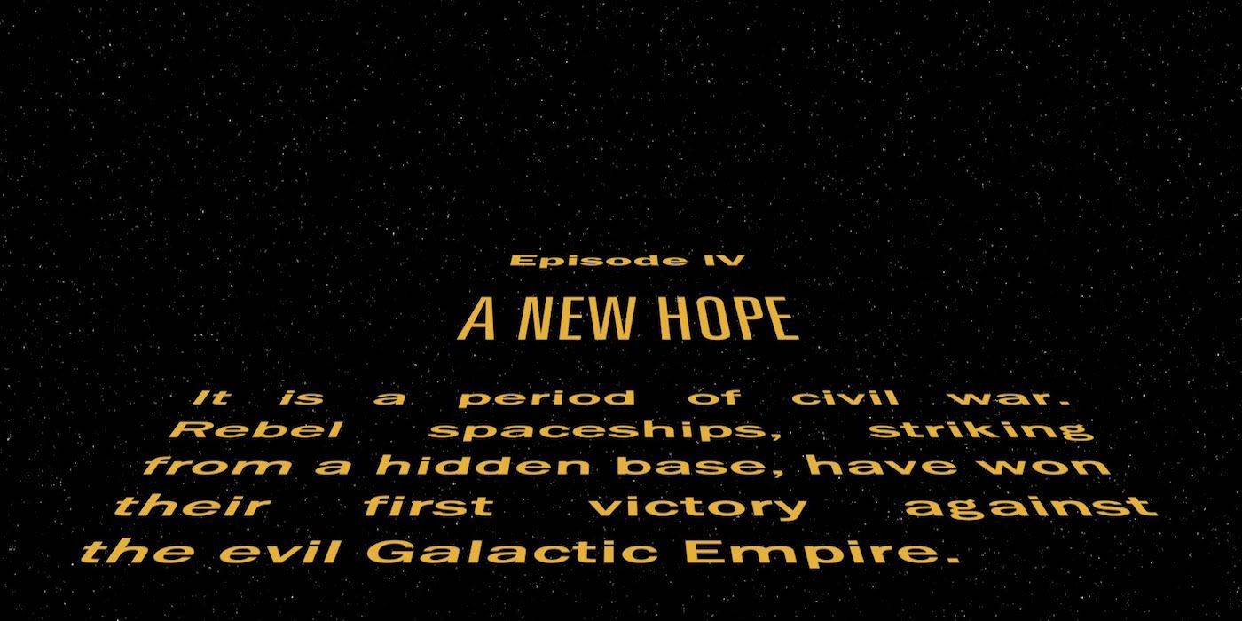 Star Wars A New Hope Opening Crawl