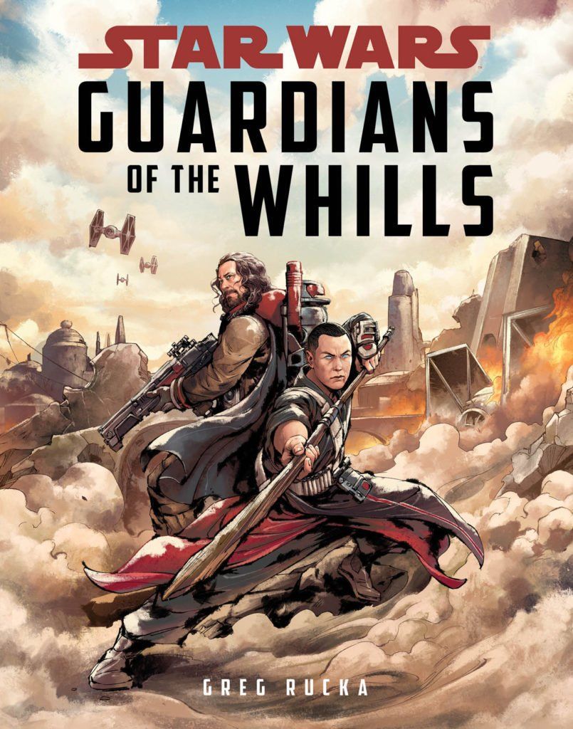 Rogue One Prequel Book Star Wars Guardians of the Whills by Greg Rucka