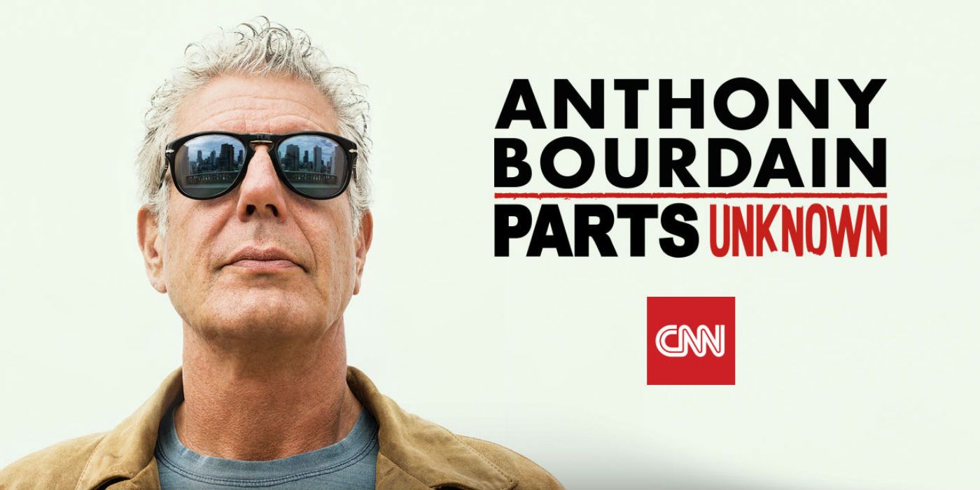 Anthony Bourdain Parts Unknown on CNN