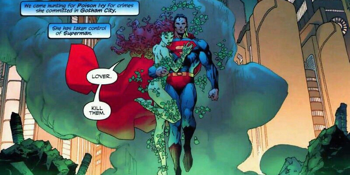 Poison Ivy controls Superman in DC Comics.