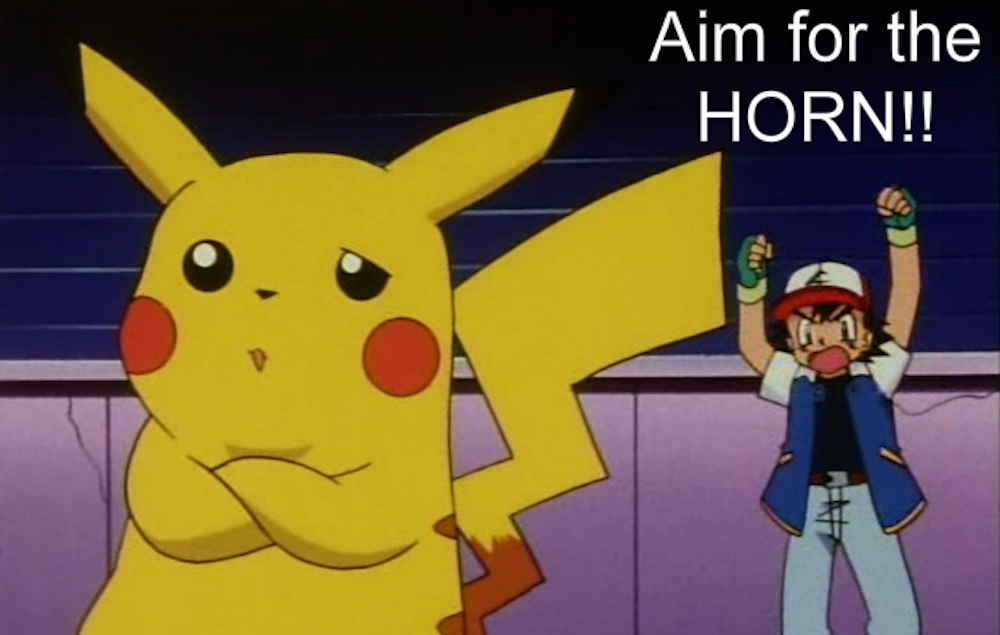 Aim for the horn Pokemon meme