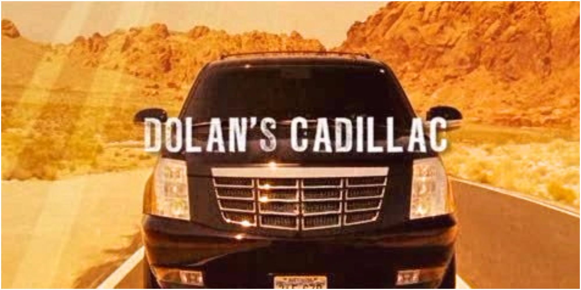 The title card for Dolan's Cadillac 