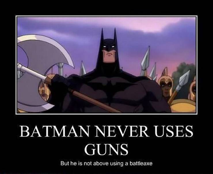 Batman Memes Batman never uses guns.jpg?q=50&fit=crop&w=740&h=605&dpr=1