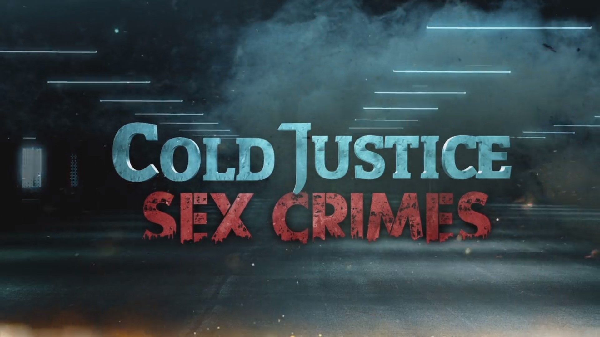 Cold Justice Sex Crimes