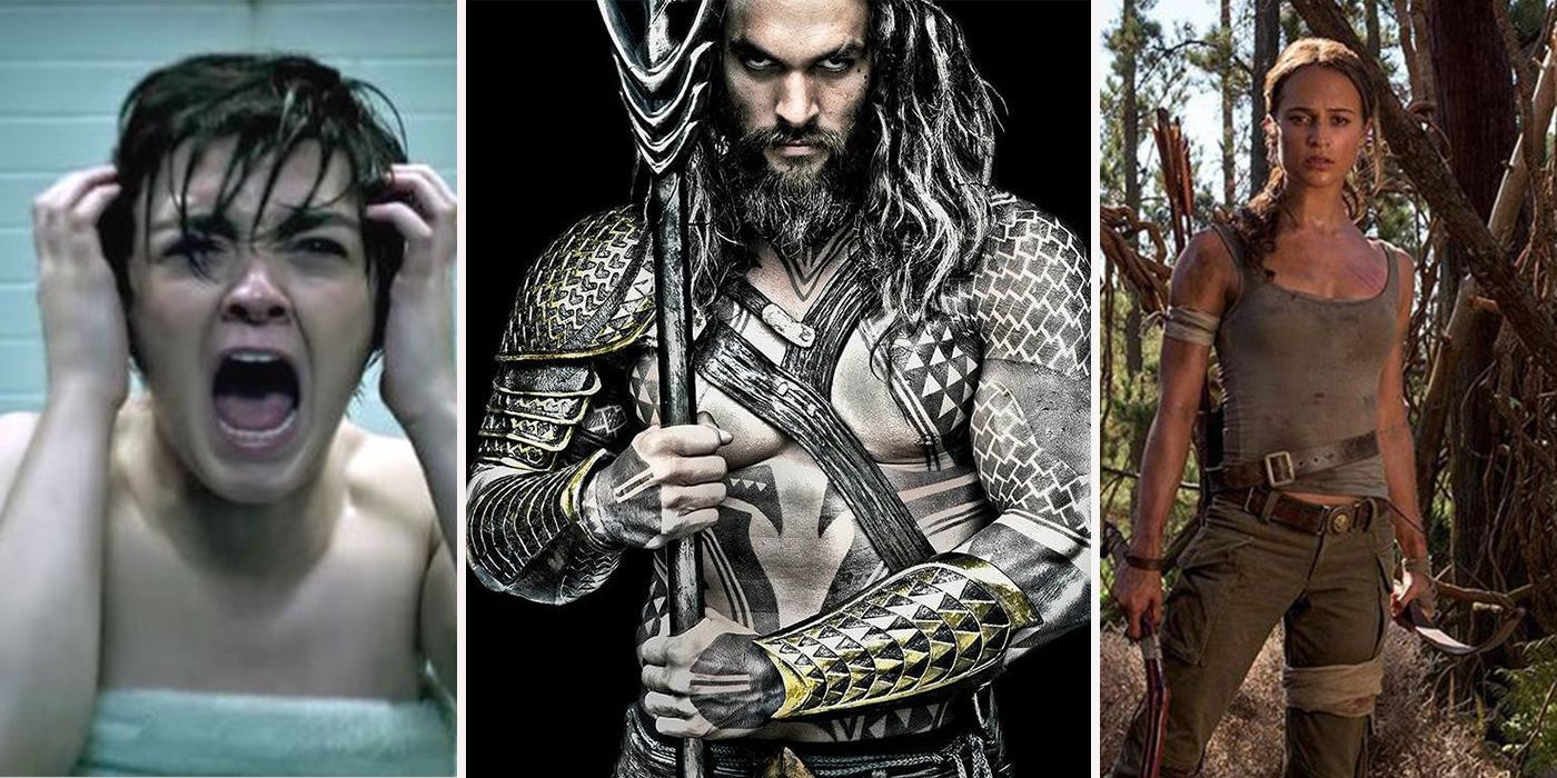New Mutants Aquaman and Tomb Raider in 2018