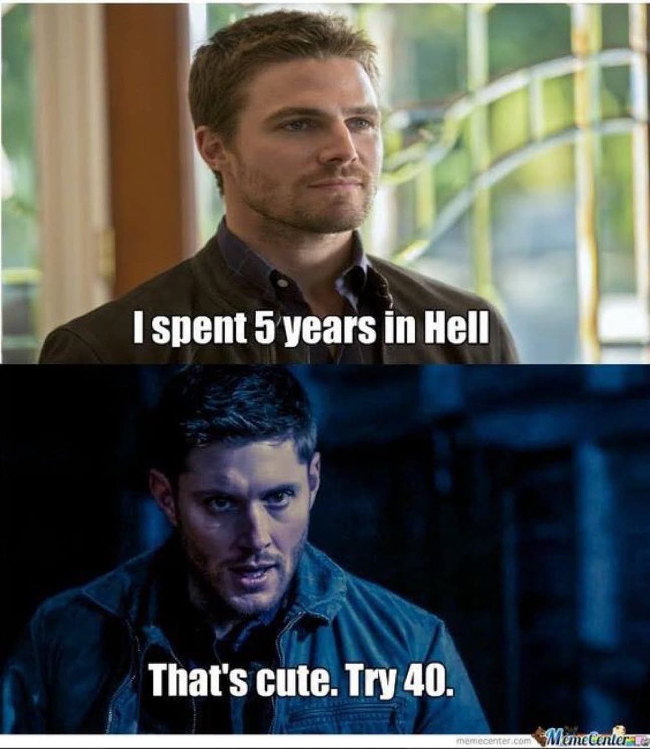 Arrow Oliver Queen vs Supernatural Dean Winchester hell meme