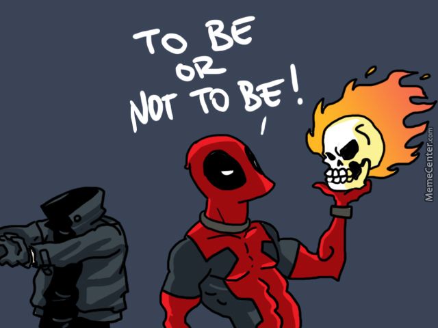 Deadpool Hamlet meme