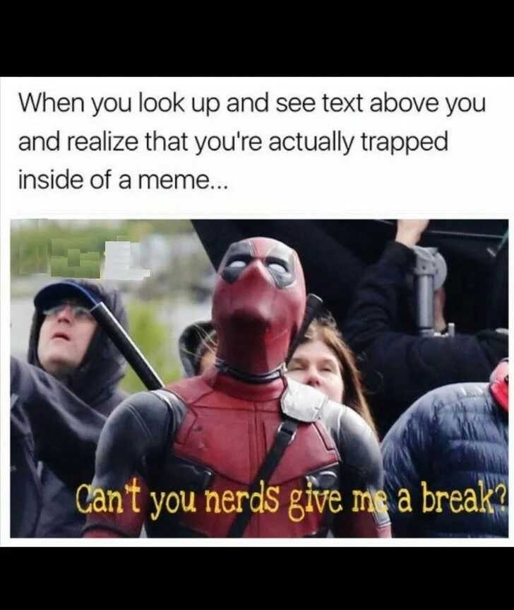 Deadpool trapped meme