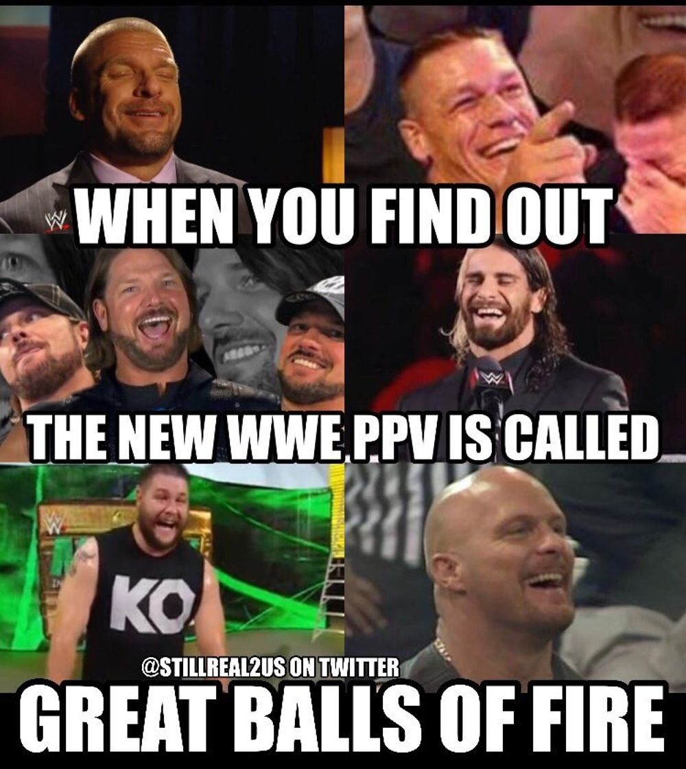 A meme showing WWE stars laughing at the name for the Great Balls of Fire PPV