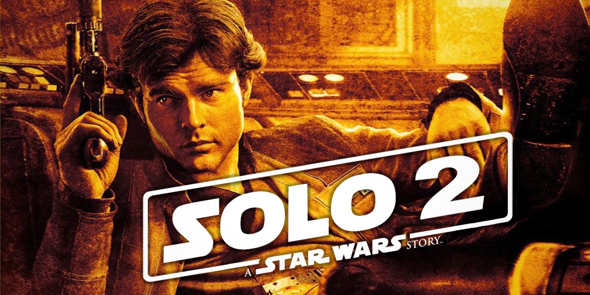 A poster for Solo 2