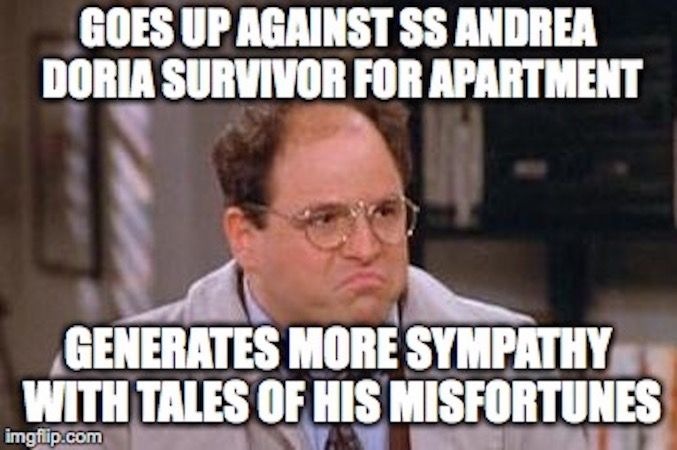 Seinfeld Meme George Andrea Doria Misery
