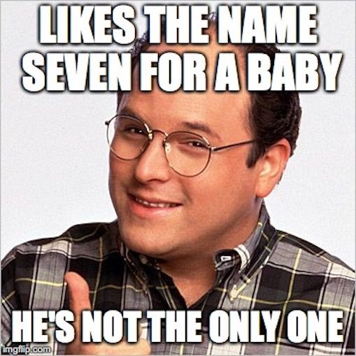 Seinfeld Meme George Seven Baby Name