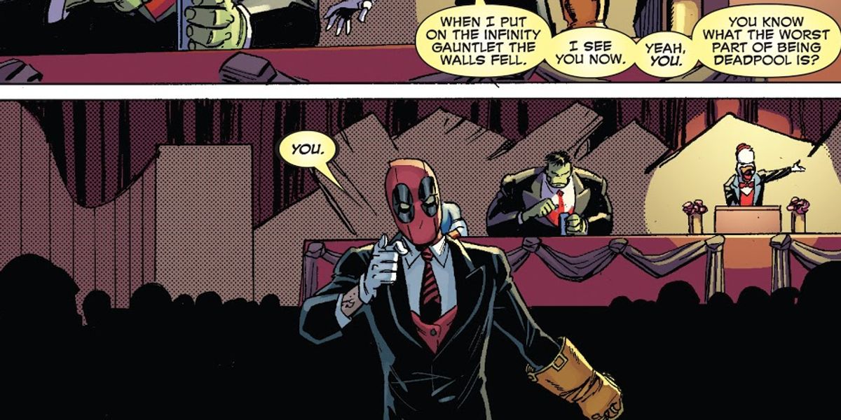 Deadpool uses the Infinity Gauntlet to insult the reader