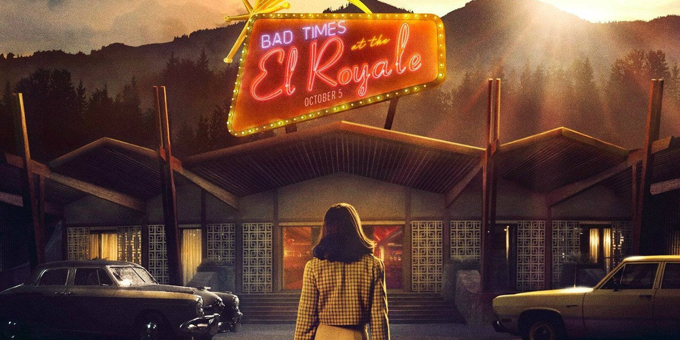 Bad Times at the El Royale poster.