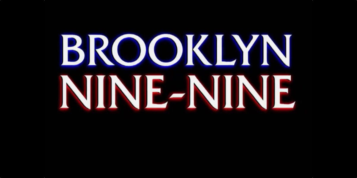 Brooklyn Nine-Nine Law & Order