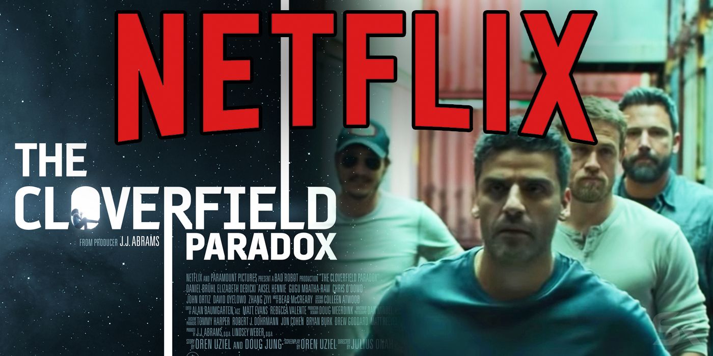 The Cloverfield Paradox and Triple Frontier on Netflix