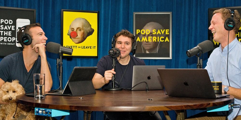 Pod Save America podcast table