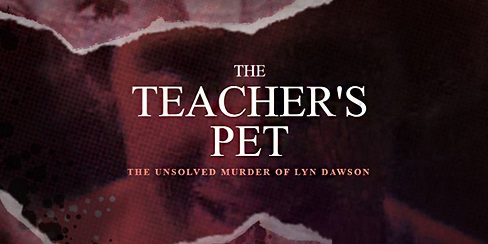 The Teacher's Pet murder of Lyn Dawson podcast promo