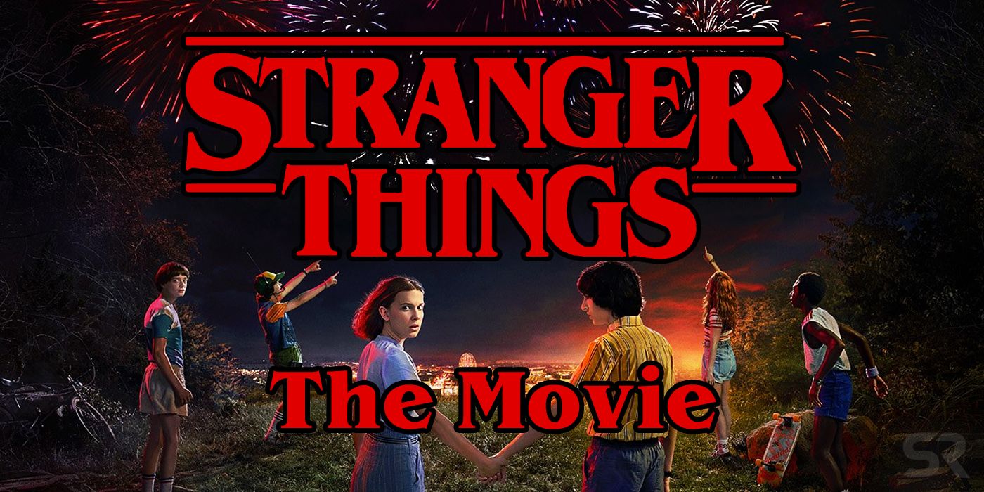 Stranger Things The Movie