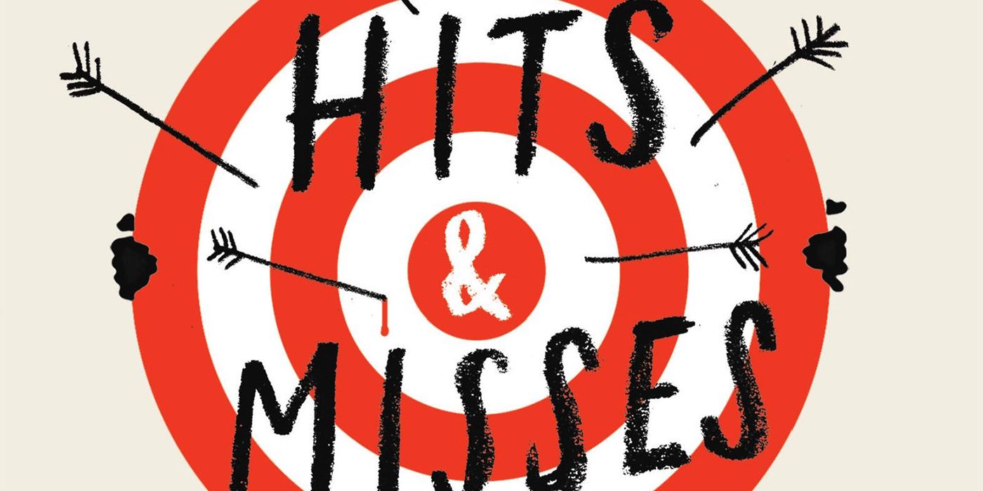 Hits and Misses