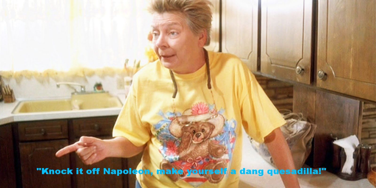 Napoleon's grandmother uttering her iconic line in Napoleon Dynamite.