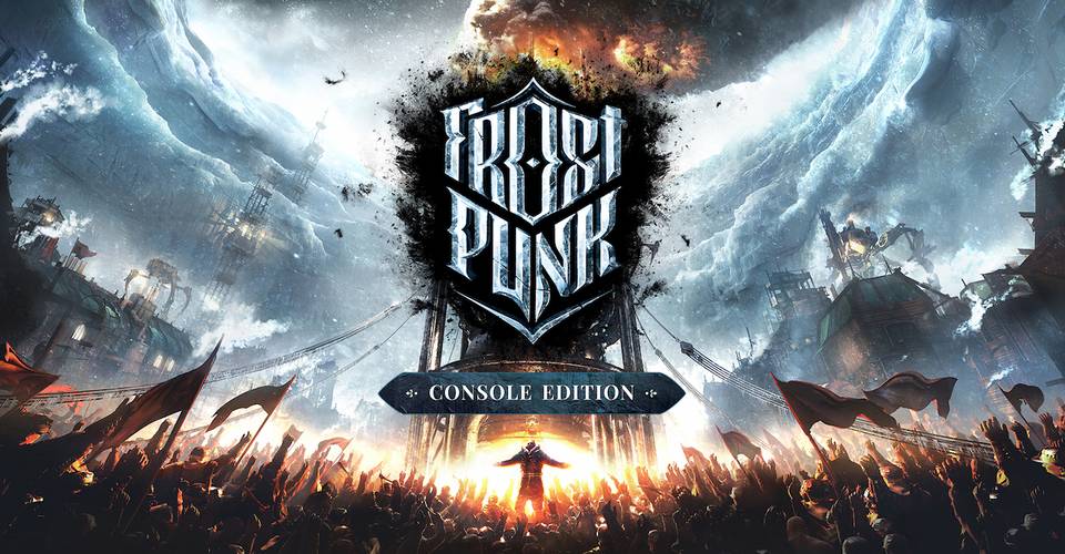 Frostpunk Console Edition Review The Thrill Of The Chill