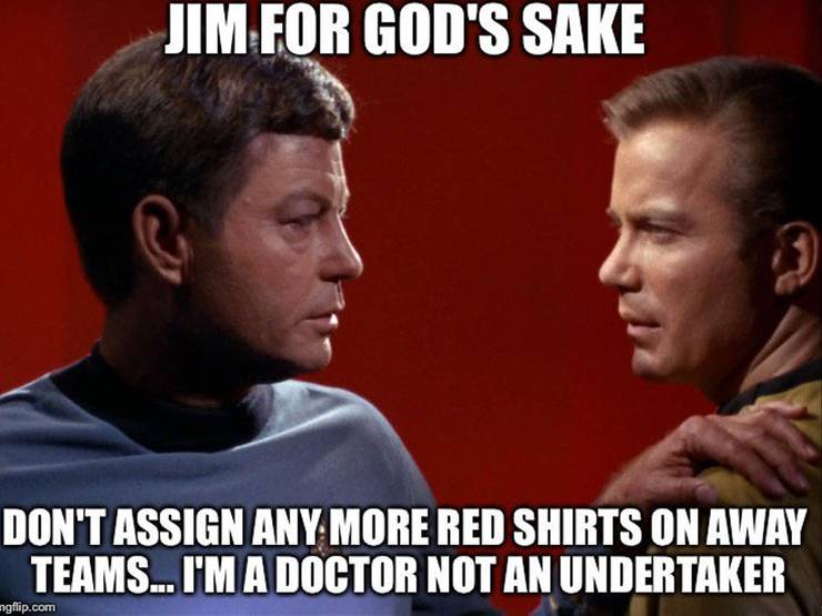Star Trek 10 Red Shirt Memes That Are Too Funny Screenrant Star Trek 10 Red Shirt Memes That Are Too Funny Screenrant