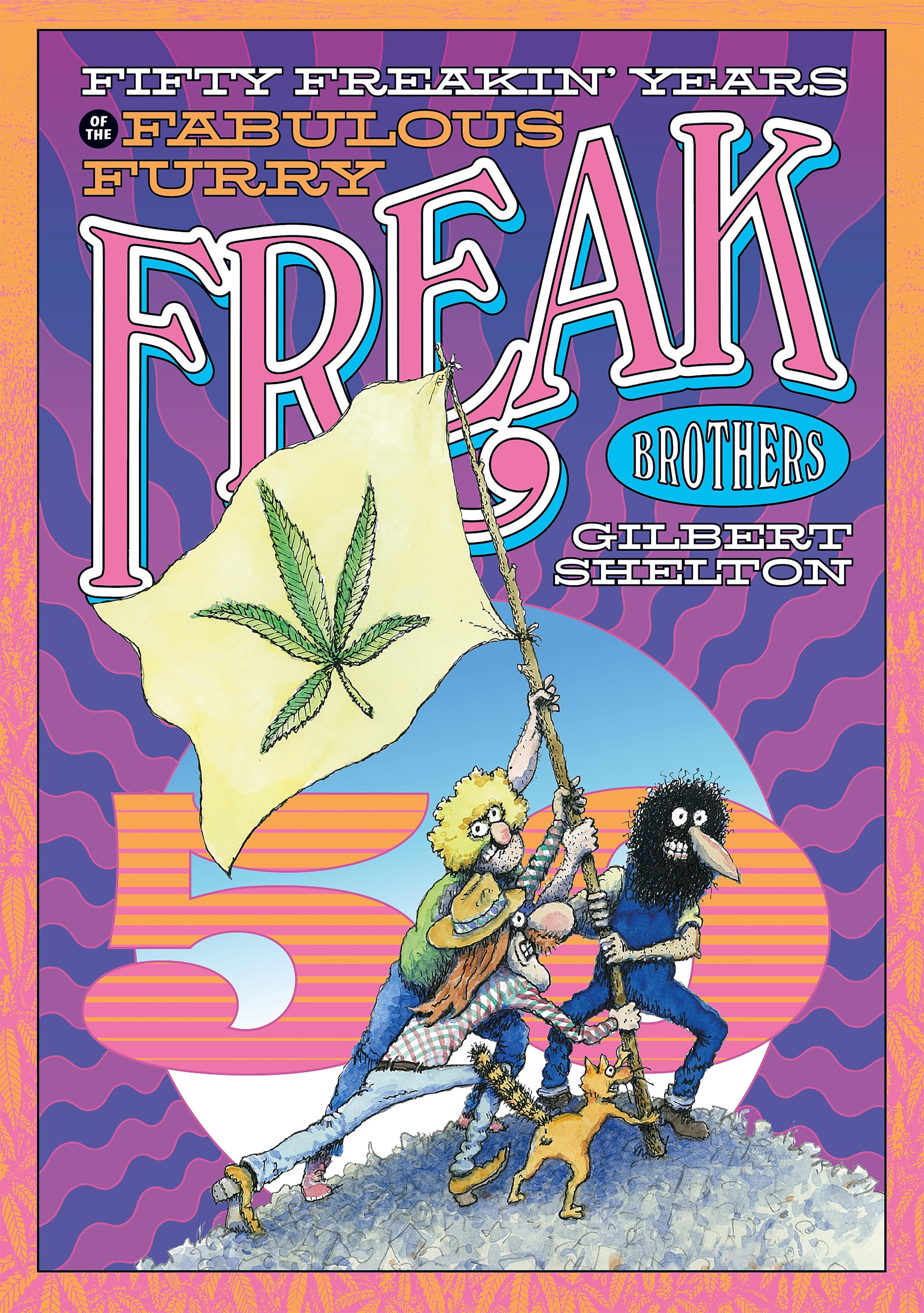 The Fabulous Furry Freak Brothers Comic