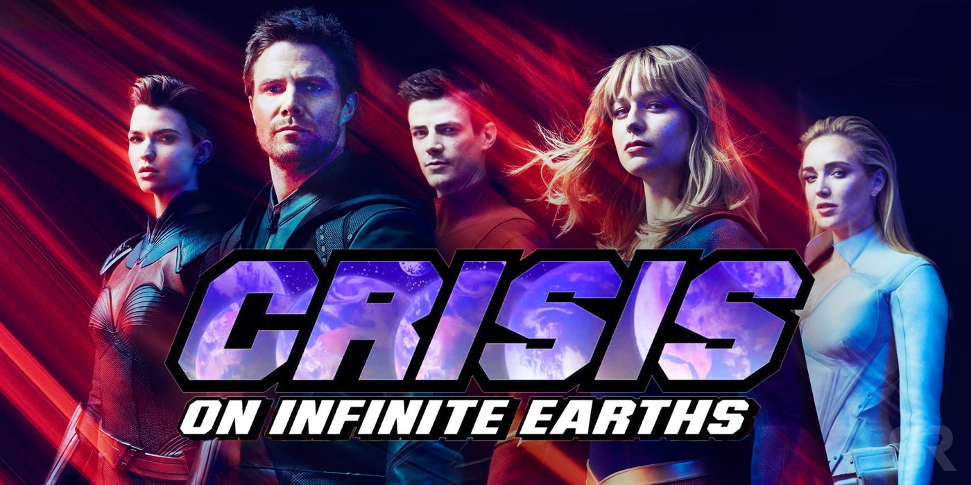 Arrowverse: Why Crisis On Infinite Earths Is So Important