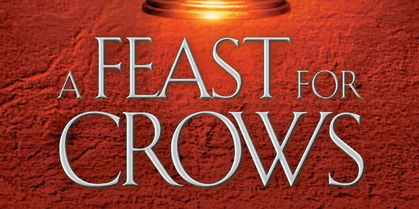 Game of Thrones Song of Ice and Fire Feast for Crows Cover