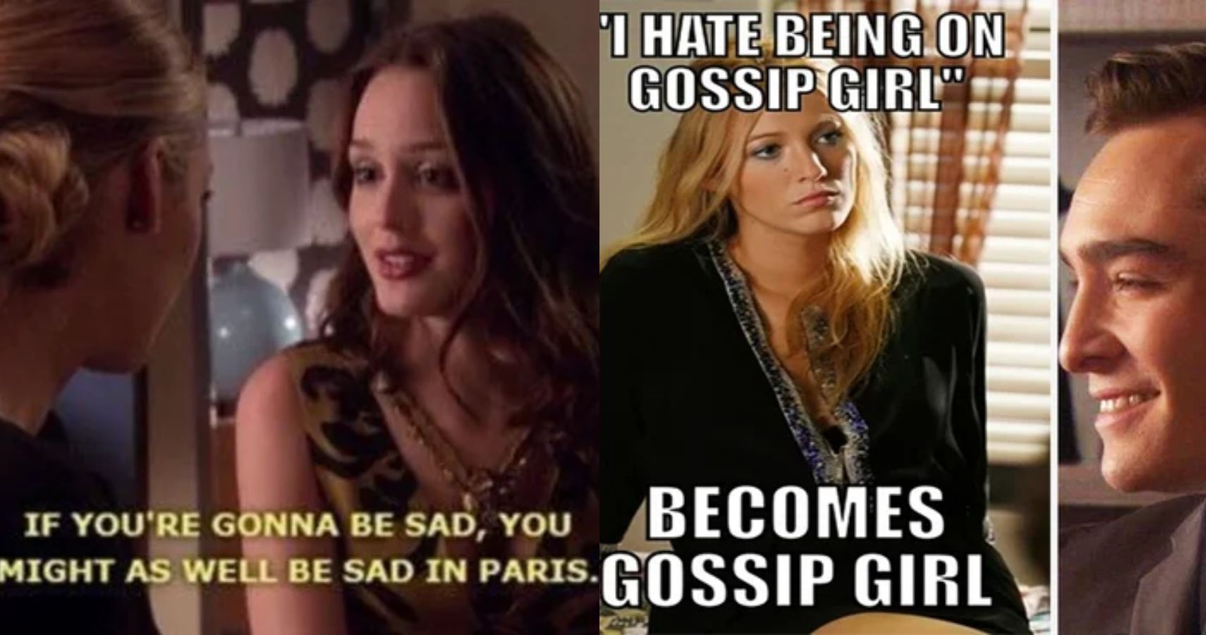 10 Gossip Girl Memes That Are Too Hilarious For Words