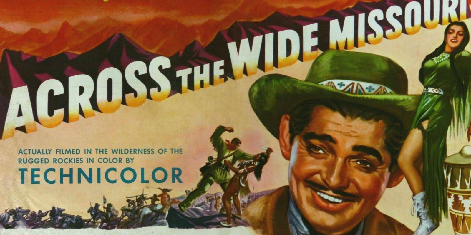 Across The Wide Missouri poster