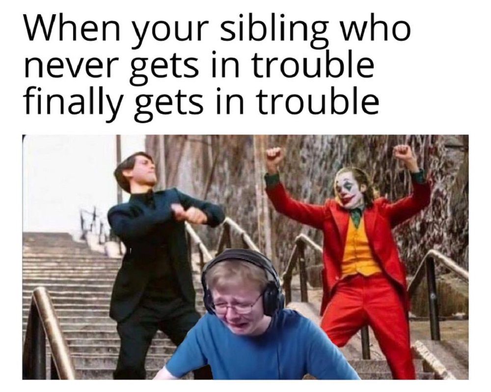 Brother Getting In Trouble