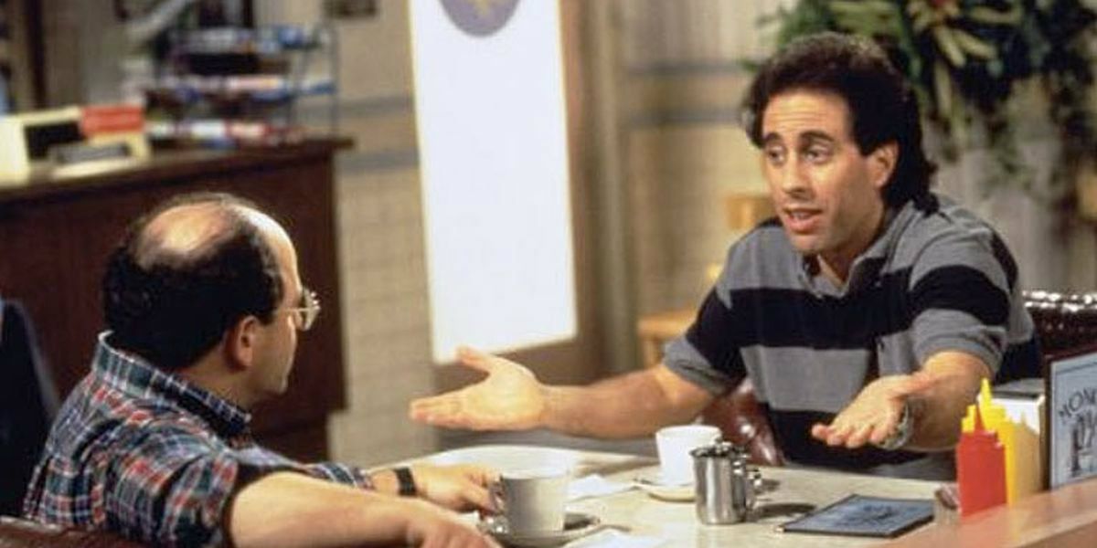 Jerry and George sitting at Monk's restaurant talking on Seinfeld