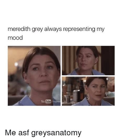Meredith Grey Meme Mood