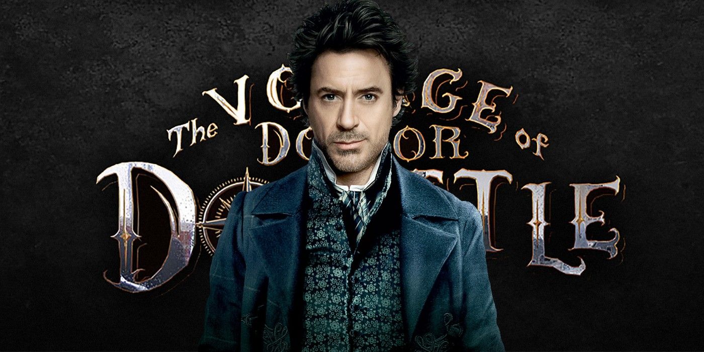What To Expect From Robert Downey Jr.’s Dolittle Remake