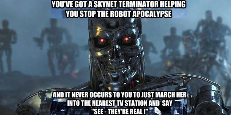 10 Terminator Logic Memes That Are Too Hilarious For Words 10 Terminator Logic Memes That Are Too Hilarious For Words