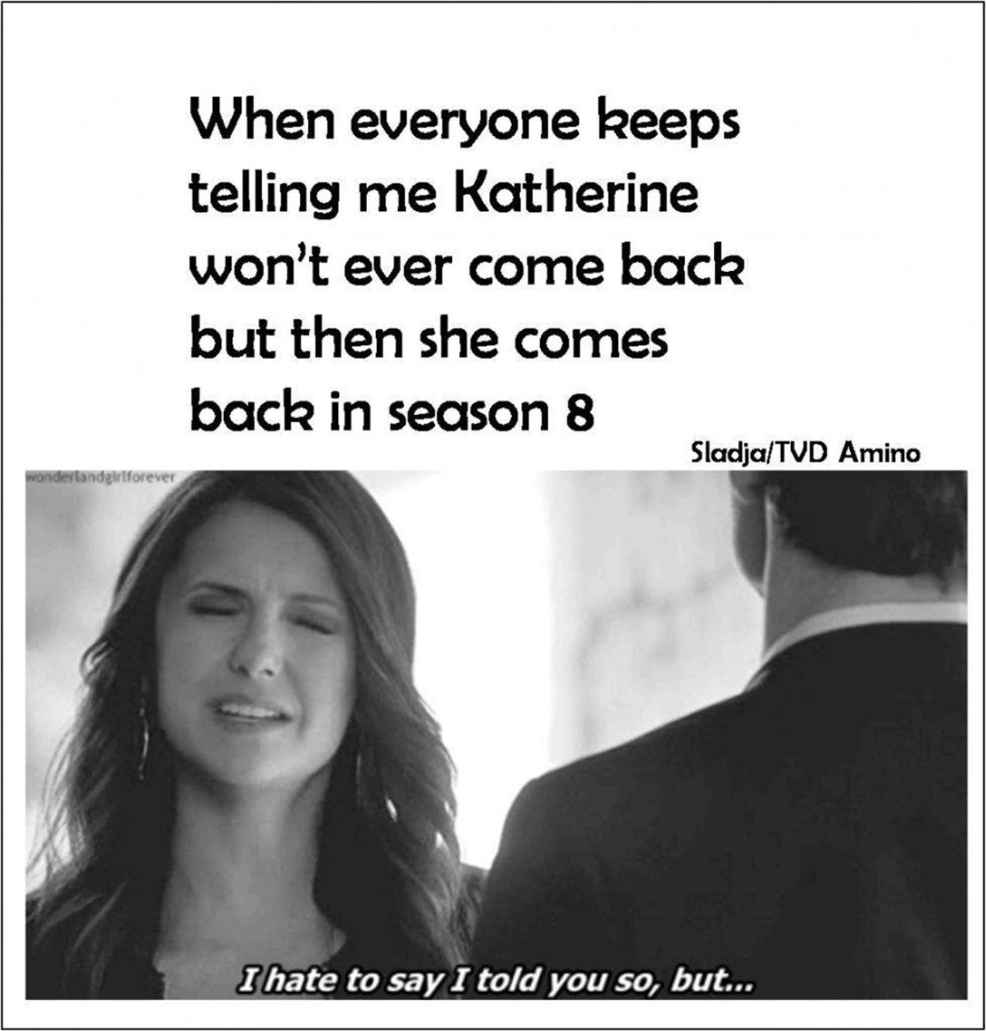 The Vampire Diaries Hilarious 10 Katherine Memes That Only True Fans Will Understand