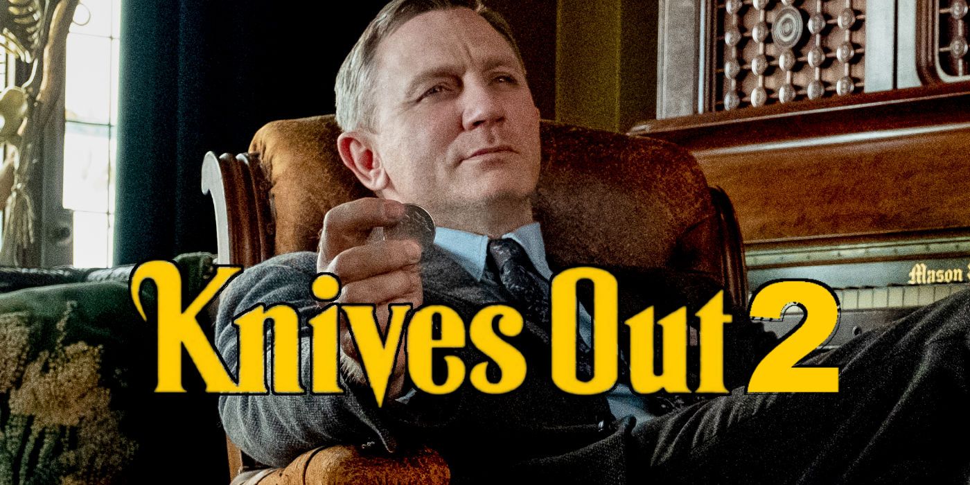 Knives Out 2 written below Daniel Craig sitting in an armchair
