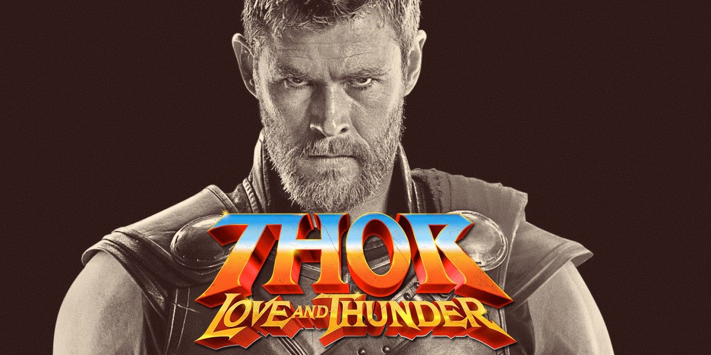 Everything We Know About Thor Love & Thunder