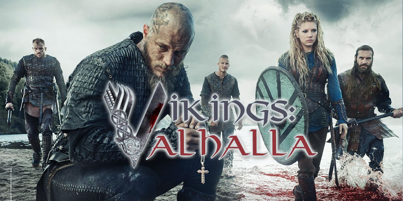 Vikings: Valhalla'- A Sequel/Spin-Off to The Hit History Channel Series ' Vikings' - Hollywood Insider