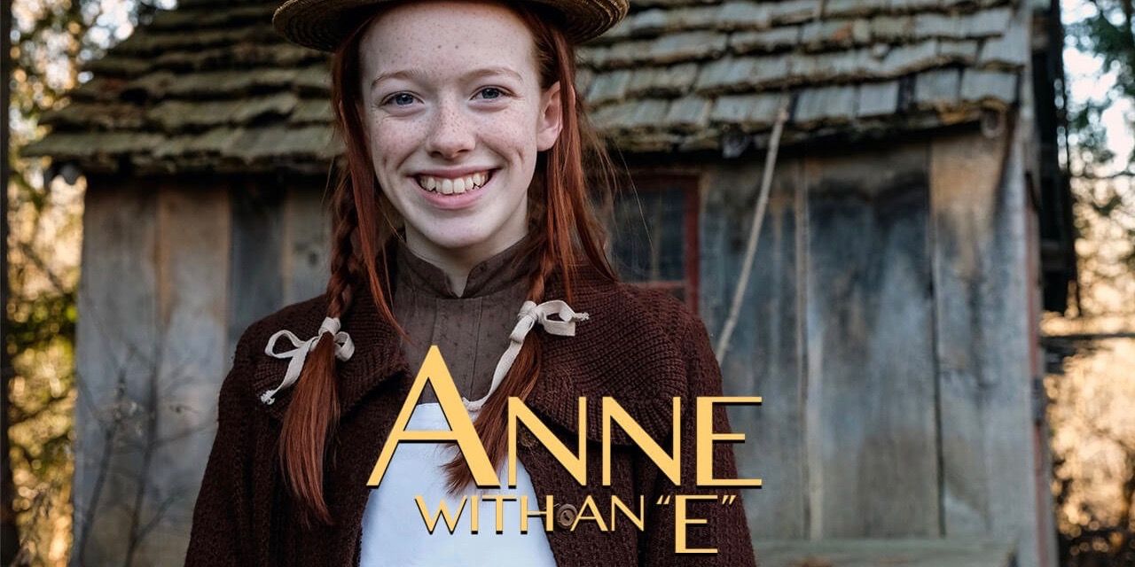 TV Review: Anne with an E – Tales of the Marvelous