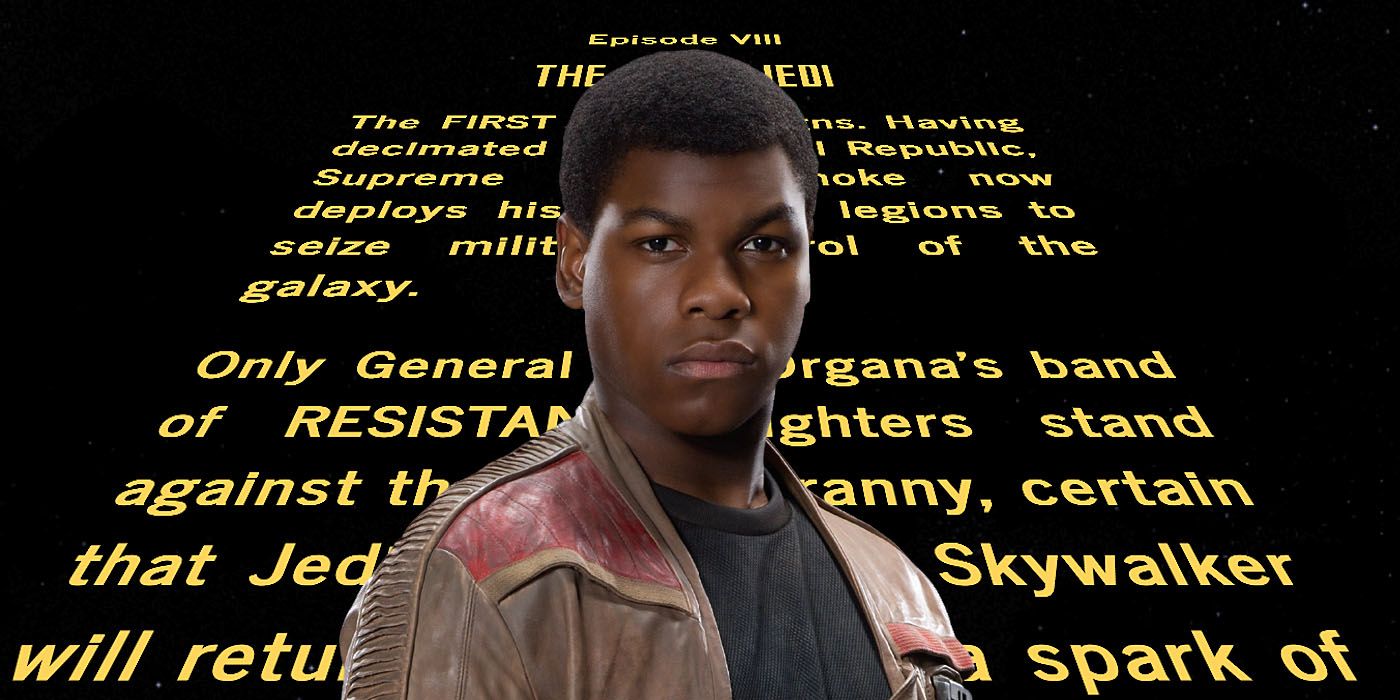 Finn Text Crawl Star Wars
