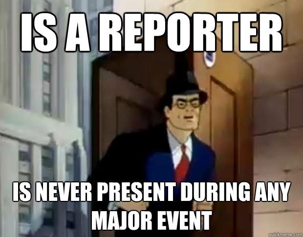 Great Superhero, Struggling Reporter