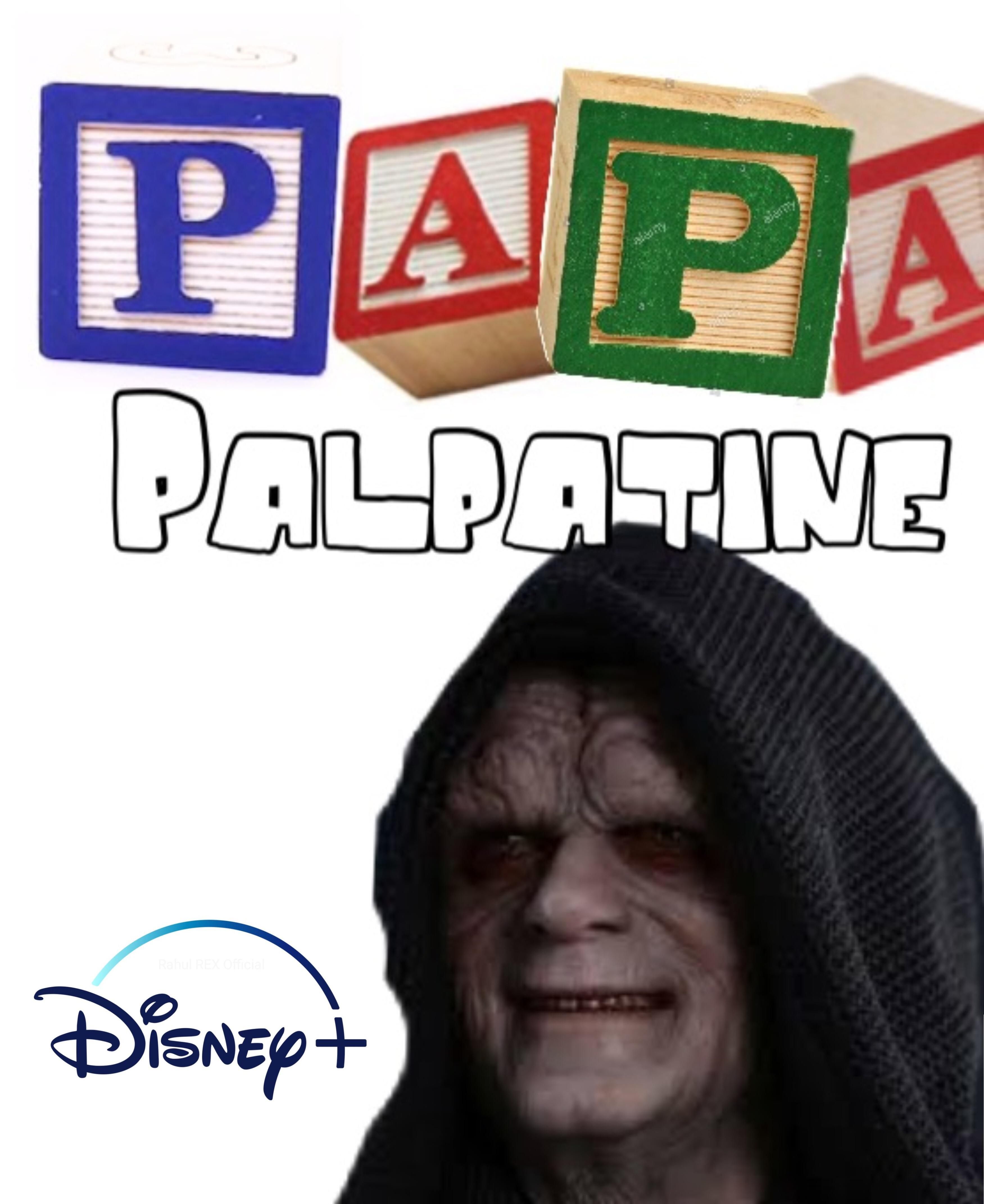 ROS_Papa Palpatine