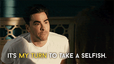 Schitt&rsquo;s Creek- Take A Selfish