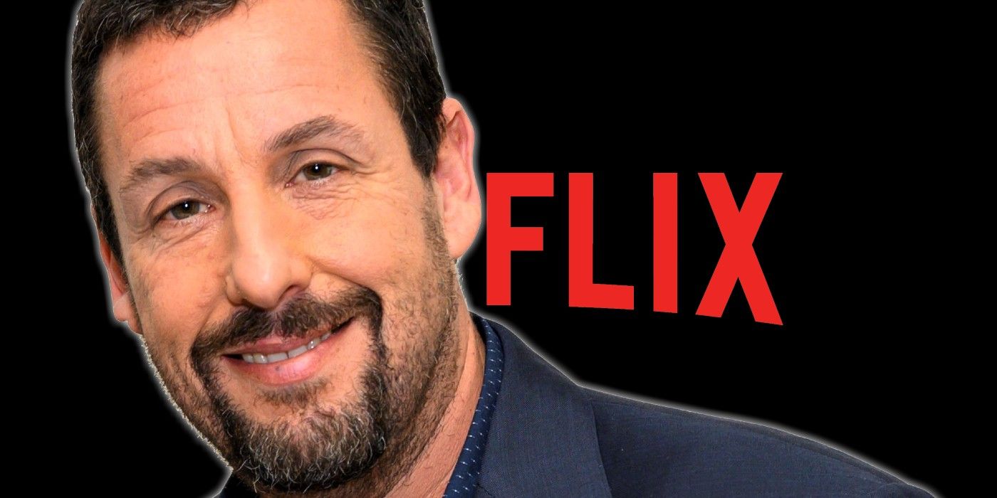 Adam Sandler and Netflix